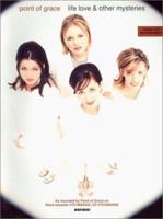 Point of Grace: Life Love & Other Mysteries (Original Keys and Arrangements) 3010335490 Book Cover