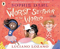 The Worst Sleepover in the World 140639467X Book Cover