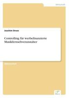 Controlling Fur Werbefinanzierte Musikfernsehveranstalter 3838635981 Book Cover