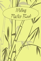 Writing Practice Book: Practisce Book For Japanese and Chinese or Calligraphy | 6x9 '' | 120 Genkouyoushi - Pages | For Kanji, Hiragana und Katakana | ... Advanced And Professionals | Bambus Yel 1712522191 Book Cover