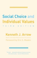 Social Choice and Individual Values (Cowles Foundation Monographs Series) 0300013647 Book Cover