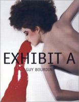 Exhibit A: Guy Bourdin 082122669X Book Cover