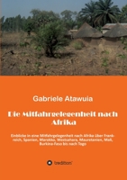 Die Mitfahrgelegenheit nach Afrika: Eine ungew�hnliche Reise, als Mitfahrgelegenheit ohne zu wissen, was kommt und was geht 3746946298 Book Cover
