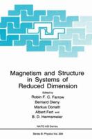 Magnetism and Structure in Systems of Reduced Dimension (NATO Science Series: B:) 0306445298 Book Cover