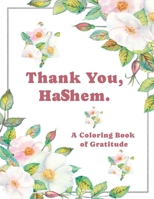 Thank you, Hashem: A Coloring Book of Gratitude B0DPCQMB15 Book Cover