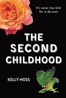 The Second Childhood 1916529569 Book Cover