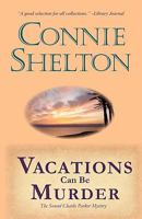 Vacations Can be Murder: The Second Charlie Parker Mystery (Charlie Parker Mysteries) 0964316110 Book Cover