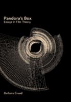 Pandora's Box: Essays in Film Theory 0734029829 Book Cover