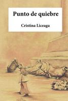 Punto de Quiebre 1530836689 Book Cover