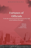 Fortunes of Officials B0CR2TB2NY Book Cover
