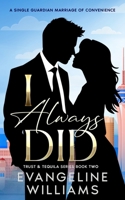 I Always Did B0CMJZH4HY Book Cover