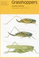Grasshoppers (Naturalists' Handbooks) 0855462779 Book Cover