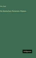 Die deutschen Personen-Namen (German Edition) 3563585849 Book Cover