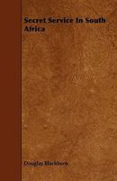 Secret Service in South Africa 101824736X Book Cover