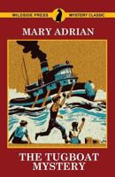 The tugboat mystery, 1479426636 Book Cover