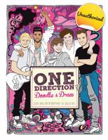 One Direction Doodles: Color, Doodle, and Daydream about the Gorgeous Boys 1438005857 Book Cover