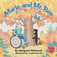 Marie and Mr. Bee 0993830277 Book Cover