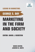 Marketing in the Firm and Society 1636514626 Book Cover