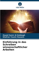 Einführung in das Schreiben wissenschaftlicher Arbeiten 6205835118 Book Cover