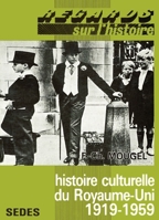 Histoire culturelle du Royaume-Uni - 1919-1959 2718137959 Book Cover