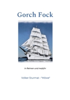 Gorch Fock: In Reimen und me(e)hr 3755719657 Book Cover