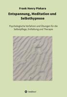 Entspannung, Meditation und Selbsthypnose 3748297726 Book Cover