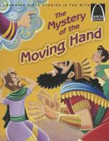 The Mystery of the Moving Hand (Arch Books) 0758646038 Book Cover