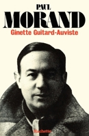 Paul Morand, 1888-1976: Legende et verites 2010065026 Book Cover