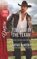 Tempted by the Texan / Never Too Late 0373734425 Book Cover