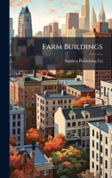 Farm Buildings 102378047X Book Cover