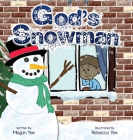 God's Snowman B0BRTHY9QD Book Cover