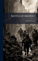 Battle of Midway 1025141660 Book Cover
