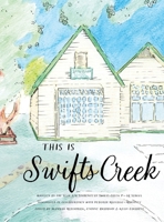 This is Swifts Creek 1923306588 Book Cover