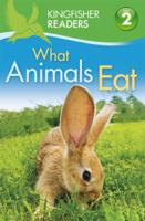 What Animals Eat 0753467593 Book Cover