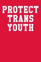 Protect Trans Youth: Ukulele Tab Notebook 6x9 120 Pages 1097244571 Book Cover