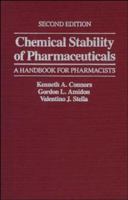 Chemical Stability of Pharmaceuticals: A Handbook for Pharmacists 047187955X Book Cover