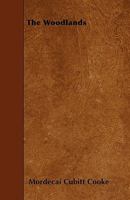The Woodlands 1437307485 Book Cover