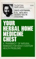 Your Herbal Medicine Chest 0879835087 Book Cover