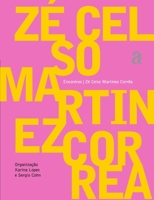 Zé Celso Martinez Correa 8588338653 Book Cover
