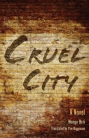 Cruel City Cruel City: A Novel a Novel 0253008239 Book Cover