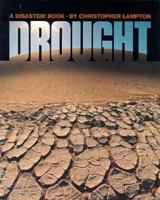 Drought (Disaster! Book) 1562941259 Book Cover