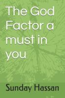 The God Factor a must in you B0G3T7NL51 Book Cover