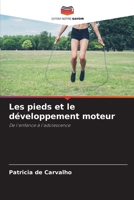 Les pieds et le développement moteur (French Edition) B0GGNVZ42X Book Cover