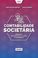 Contabilidade Societária - RESERVAS, RETENÇÕES DE LUCROS E DIVIDENDOS 6586780209 Book Cover