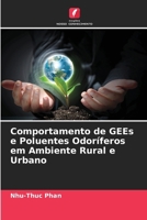 Comportamento de GEEs e Poluentes Odoríferos em Ambiente Rural e Urbano (Portuguese Edition) 6208568722 Book Cover