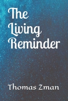 The Living Reminder B089M6P2MJ Book Cover