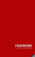 Password Log Book: Internet Password Journal, Password Management, Password Diary For Girls, Web Address Book, Minimalist Red Cover (Volume 22) 1718642512 Book Cover