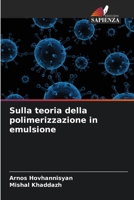 Sulla teoria della polimerizzazione in emulsione (Italian Edition) 6208346541 Book Cover