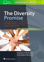 The Diversity Promise: Success in Academic Surgery Through Diversity, Equity, and Inclusion 1975135474 Book Cover