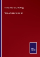 Wien, wie es war und ist: Federzeichnungen 1248427068 Book Cover
